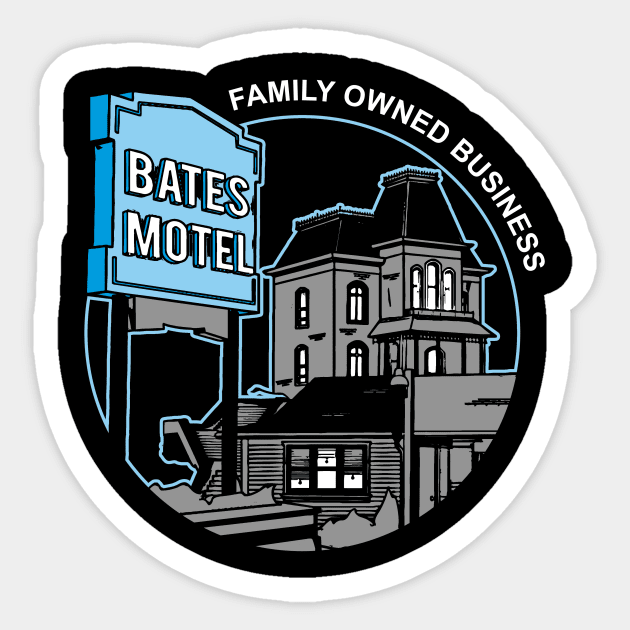 Bates Motel, family owned business Sticker by Yolanda84